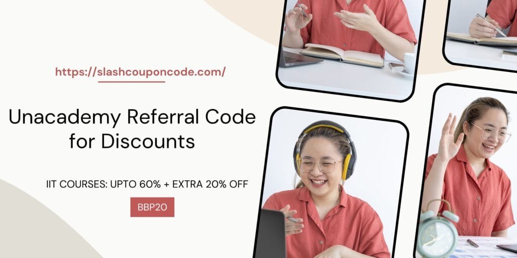 Unacademy Referral Code