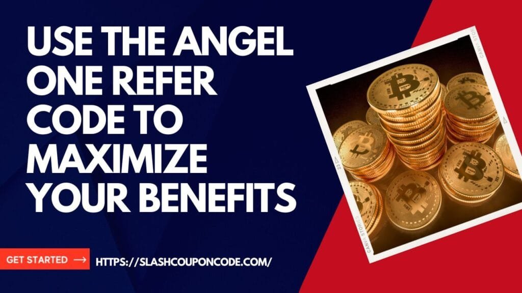 AngelOne Refer Code
