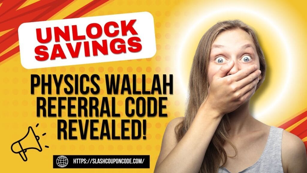 Physics Wallah Referral Code
