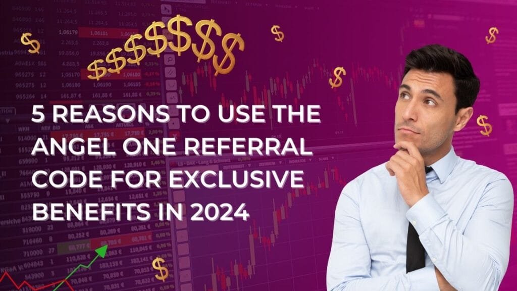 Angel One Referral Code