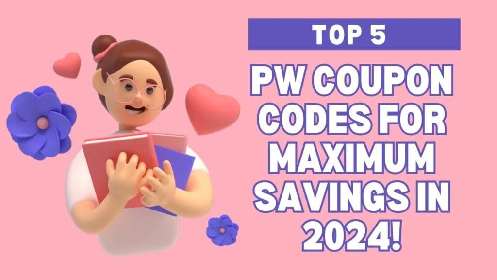 PW Coupon Codes