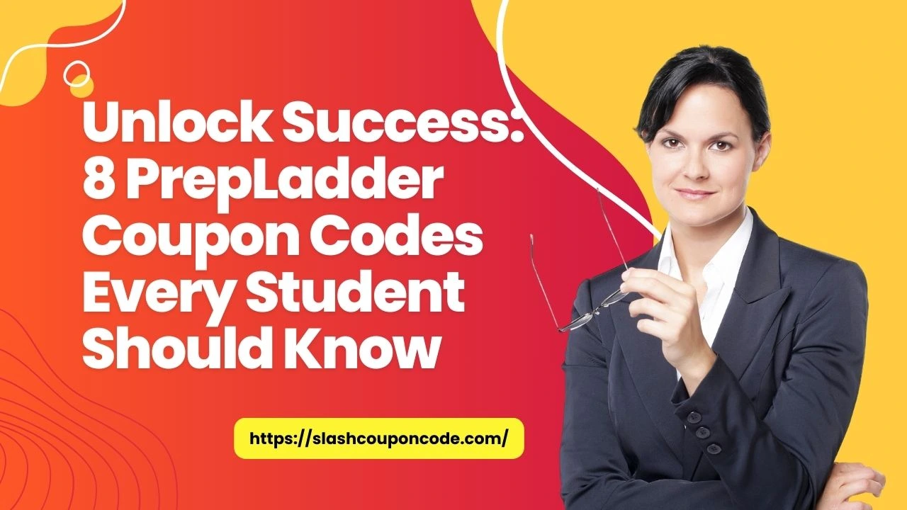 8 PrepLadder Coupon Codes Every Student Should Know