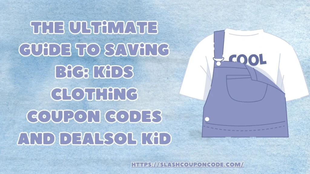 kids clothing coupon codes