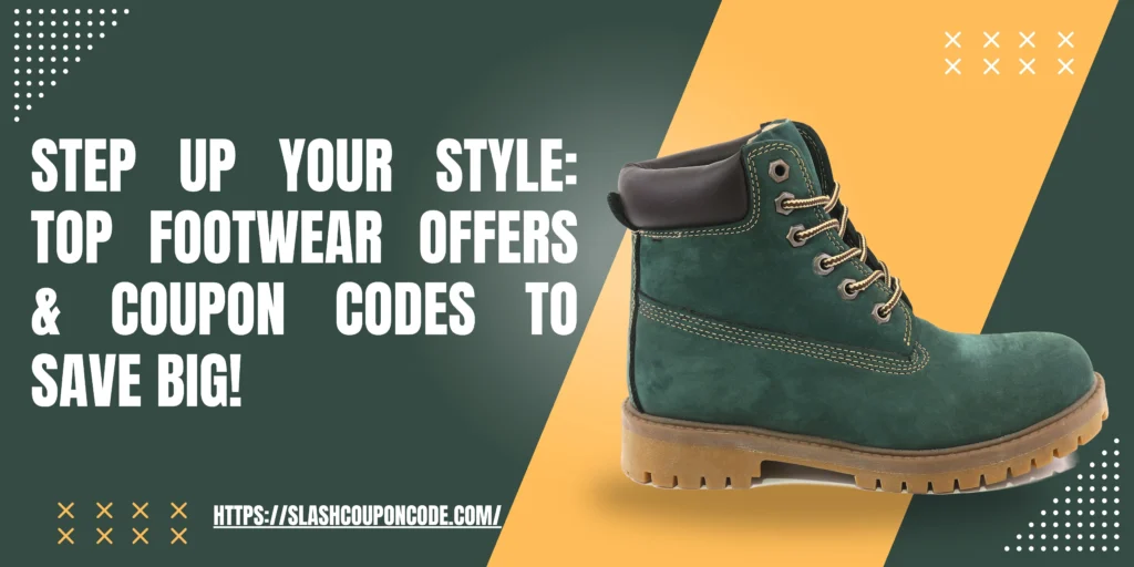Footwear Offers & Coupon Codes