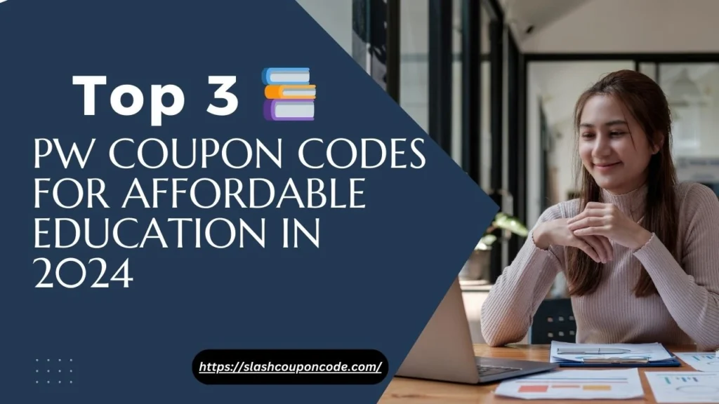 top 3 PW coupon codes for 2025
