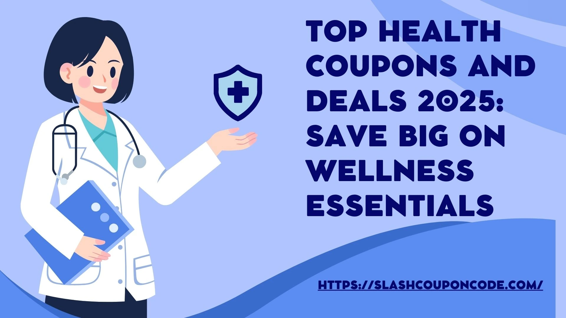 Top Health Coupons and Deals 2025: Save Big on Wellness Essentials