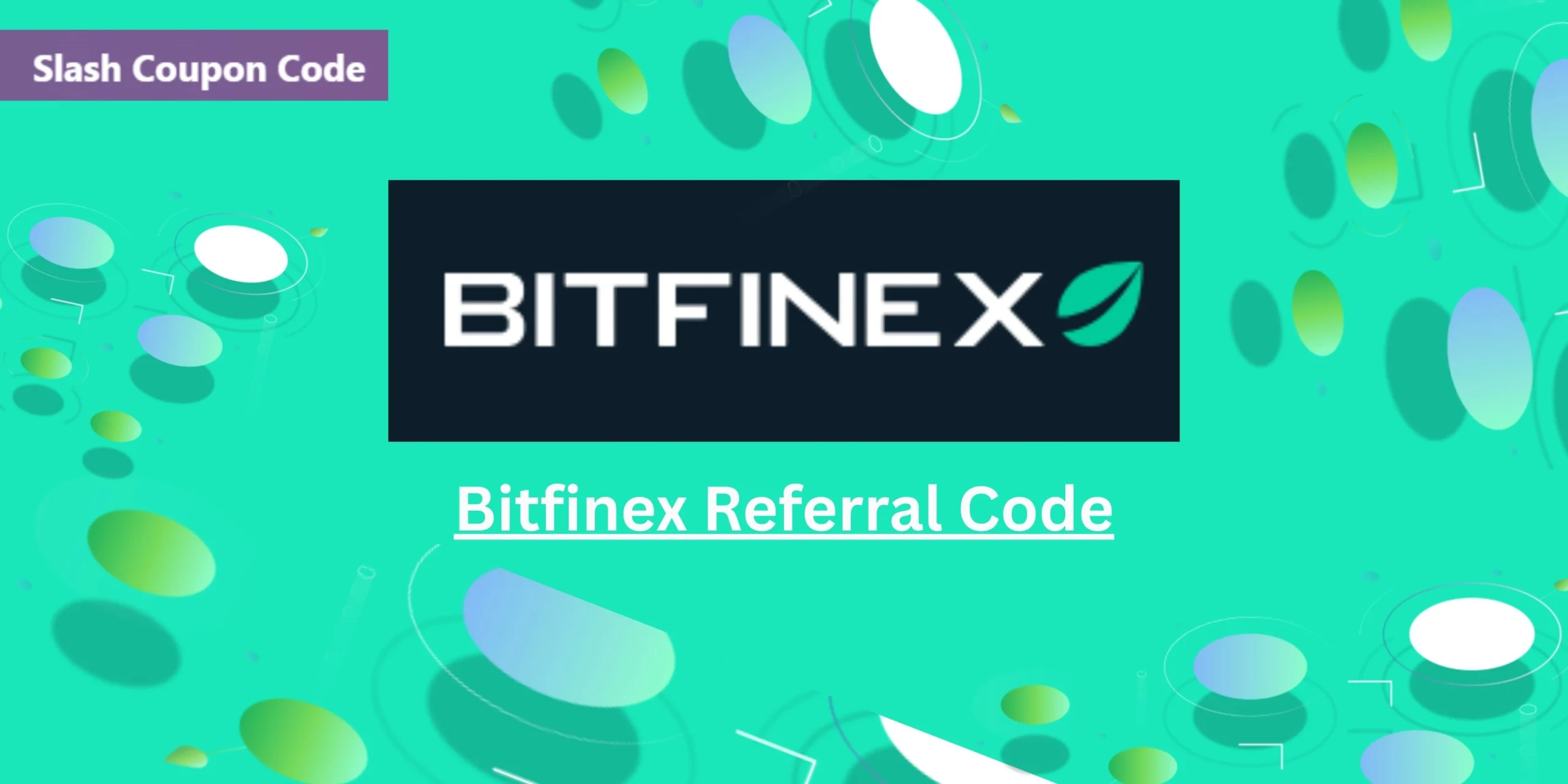 Bitfinex Referral Code